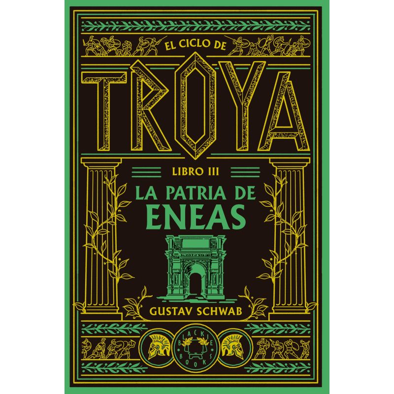 PATRIA DE ENEAS, LA - EL CICLO DE TROYA 3