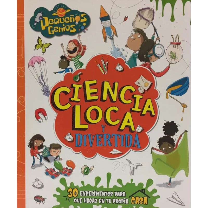 CIENCIA LOCA Y DIVERTIDA - PEQUEÑOS GENIOS - Miniatura 2