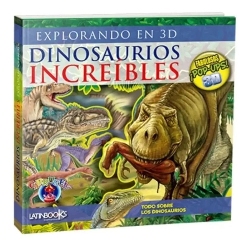 DINOSAURIOS INCREIBLES - EXPLORANDO EN 3D - POP UP