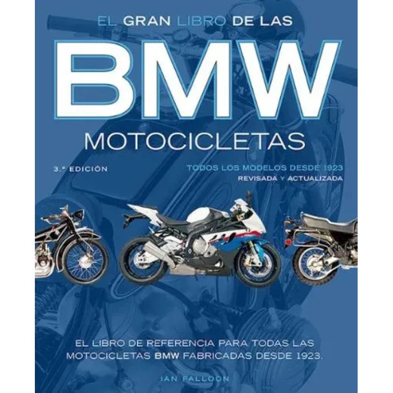 GRAN LIBRO DE LAS MOTOCICLETAS BMW, EL - 3/ED. - TD