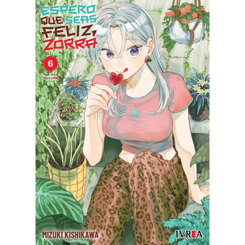 ESPERO QUE SEAS FELIZ, ZORRA 6
