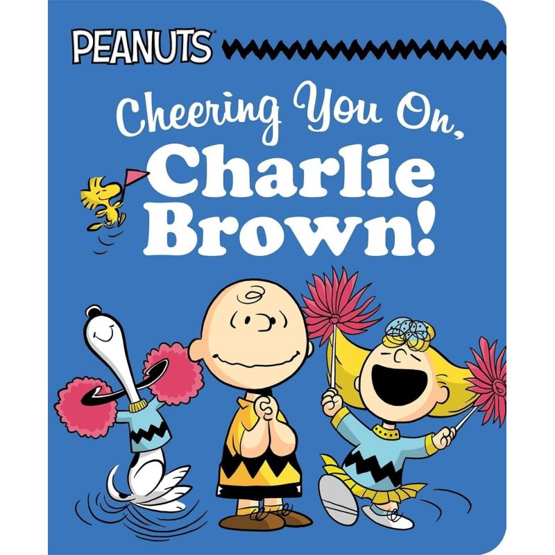 CHEERING YOU ON, CHARLIE BROWN ! - BB