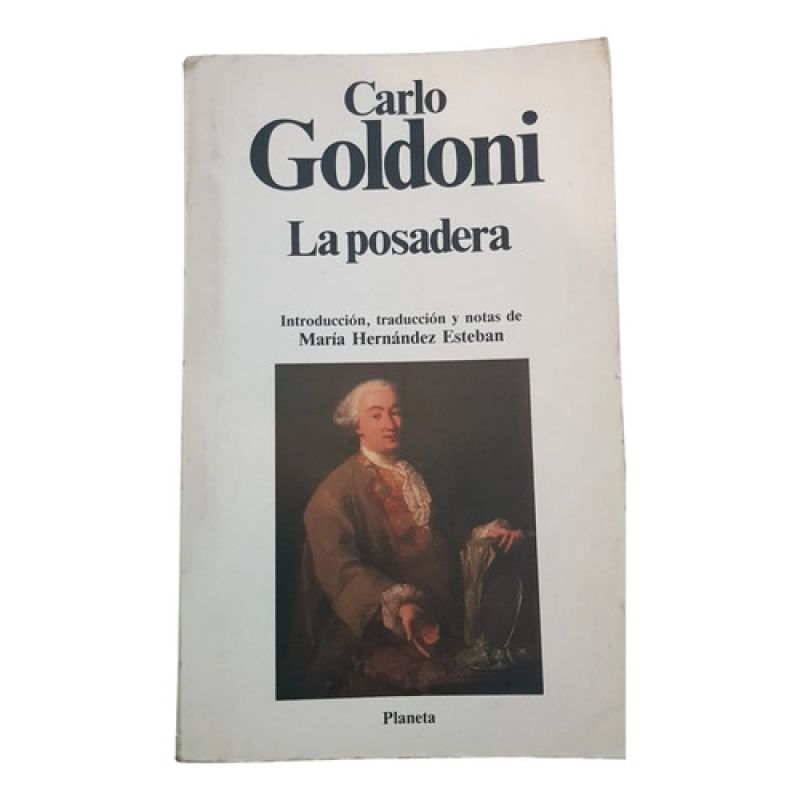 La Posadera - Goldoni Carlo - Planeta (Usado)