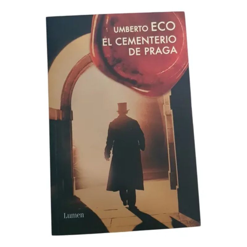 El Cementerio De Praga - Umberto Eco - Lumen (Usado)