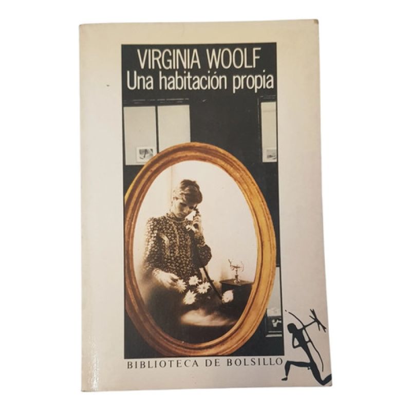 Una Habitación Propia - Virginia Woolf - Seix Barral (Usado)