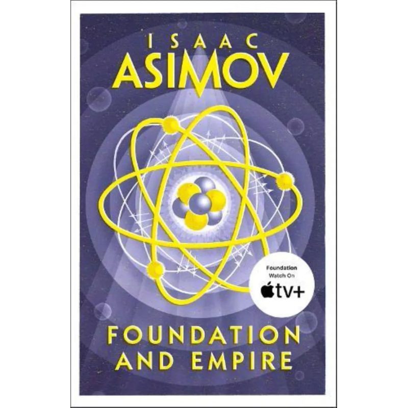 ASIMOV 2: FOUNDATION & EMPIRE