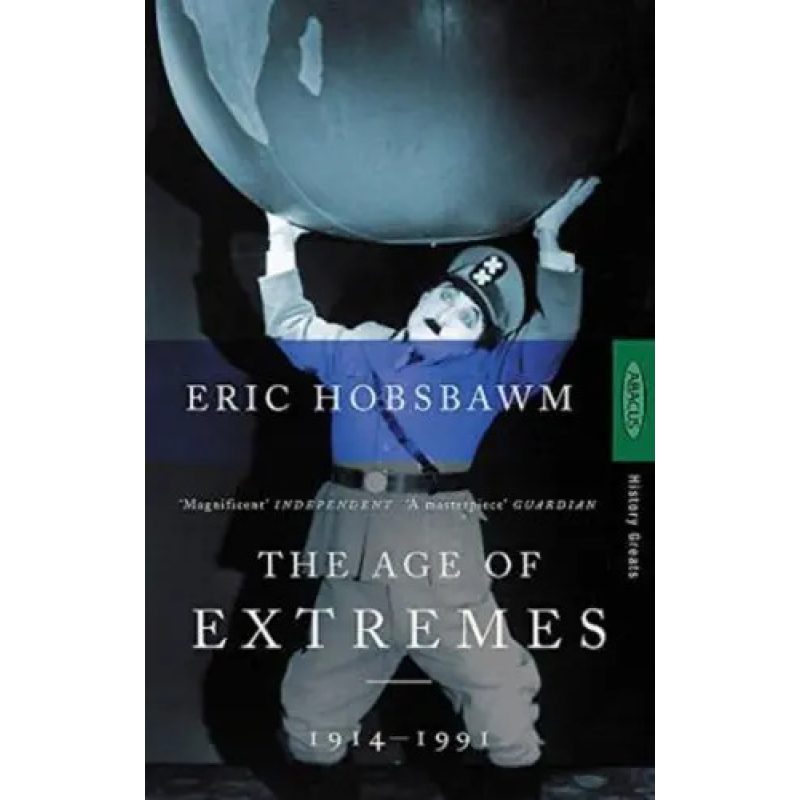 HOBSBAWM: AGE OF EXTREMES