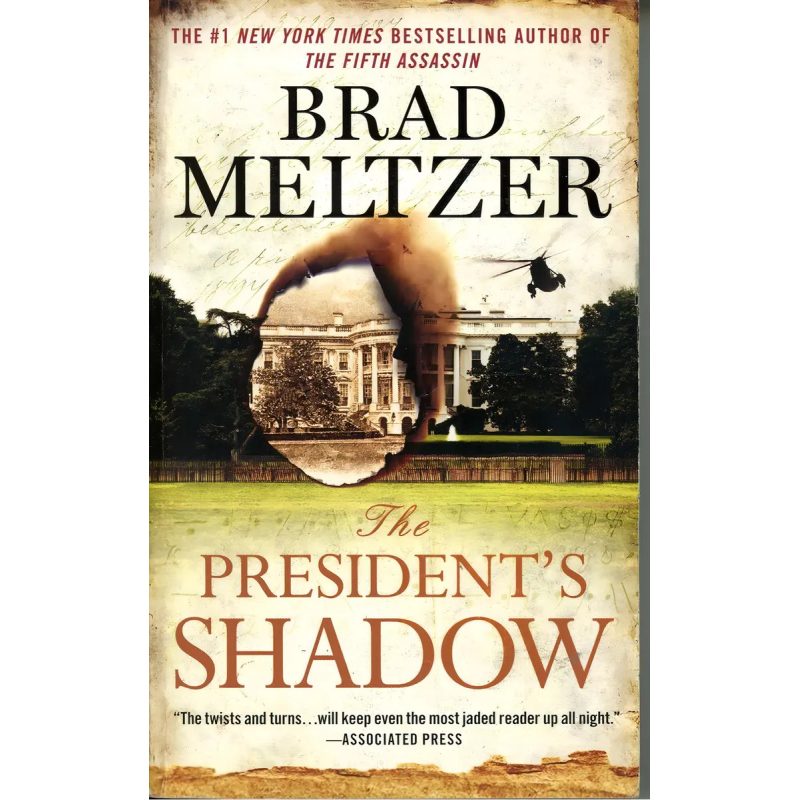 THE PRESIDENT S SHADOW