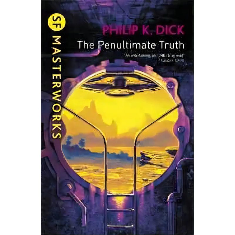 SF MASTERWORKS: PENULTIMATE TRUTH