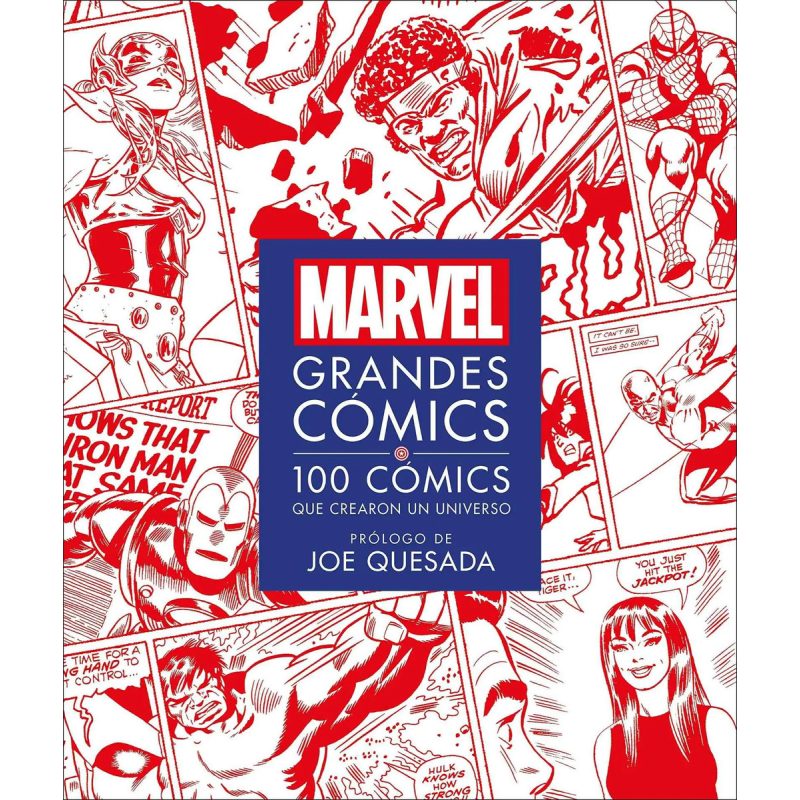 MARVEL GRANDES CÓMICS: 100 CÓMICS QUE CREARON