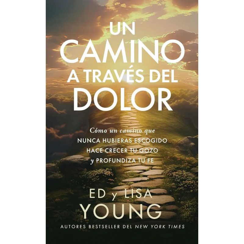 UN CAMINO A TRAVES DEL DOLOR