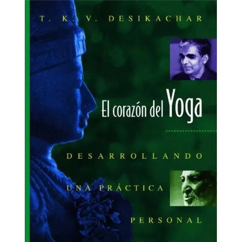 EL CORAZON DEL YOGA