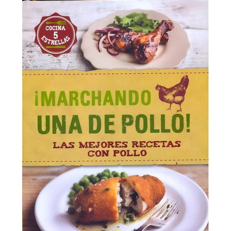MARCHANDO UNA DE POLLO MEJORES RECET