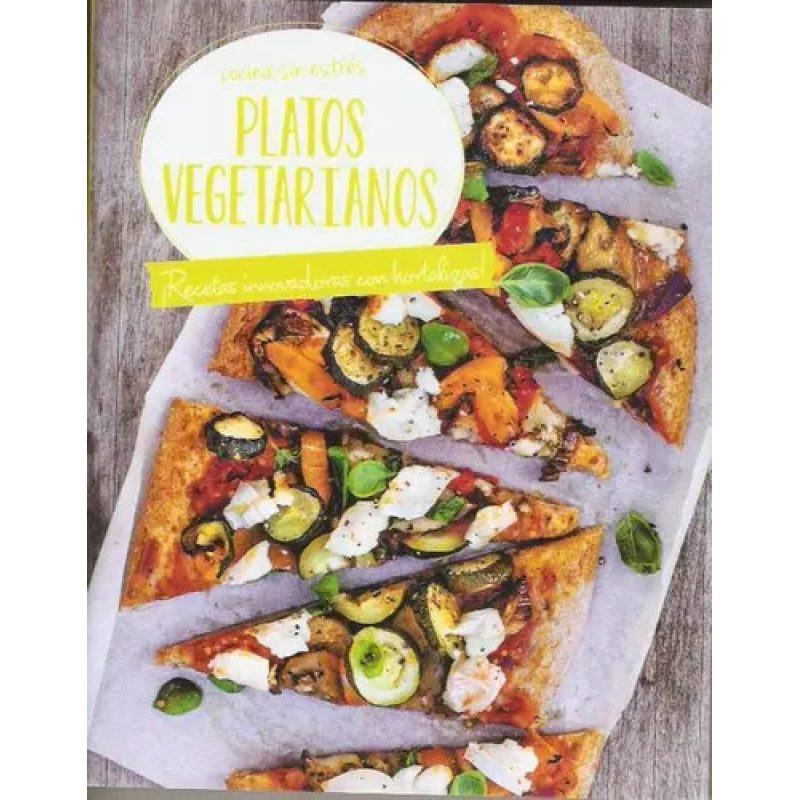 COCINA SIN ESTRES PLATOS VEGETARIANO