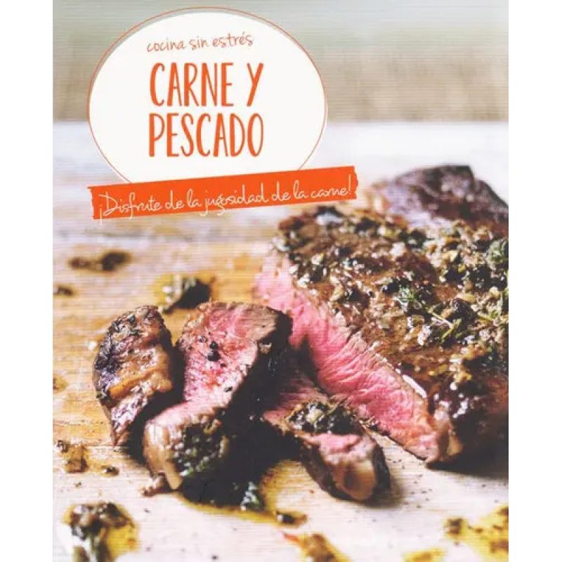 COCINA SIN ESTRES CARNES Y PESCADOS