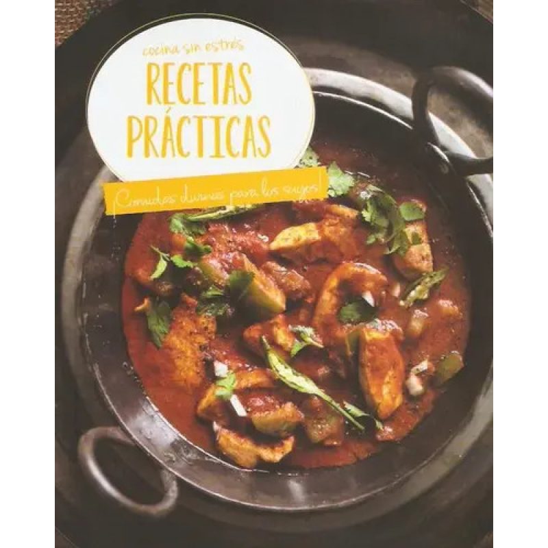 COCINA SIN ESTRES RECETAS PRACTICAS