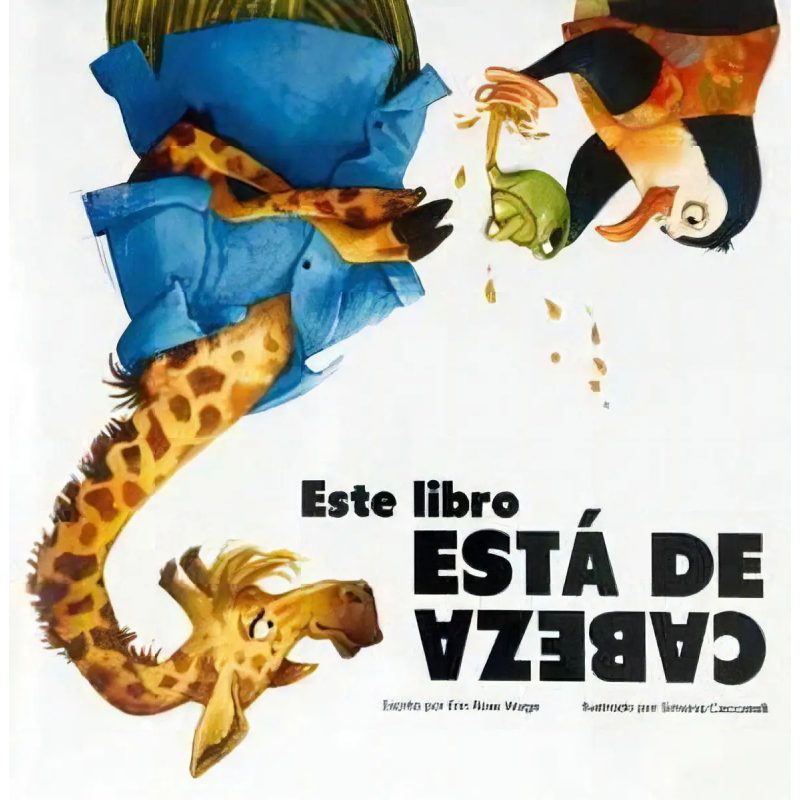 ESTE LIBRO ESTA DE CABEZA