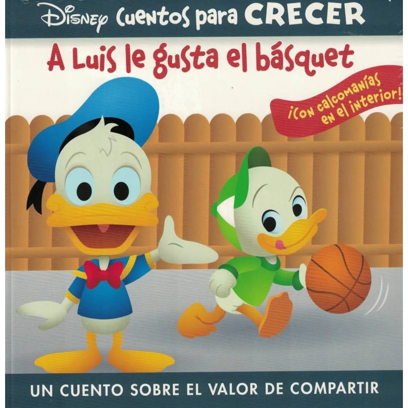 CUENTOS CRECER LUIS LE GUSTA EL BASQUET