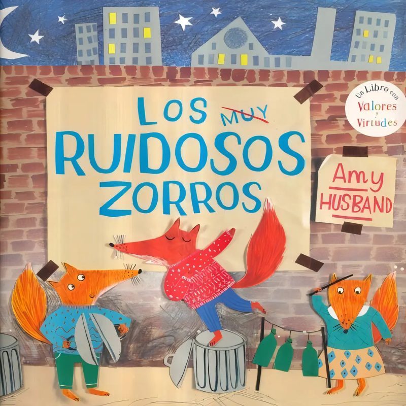 MUY RUIDOSOS ZORROS LOS GRANDE