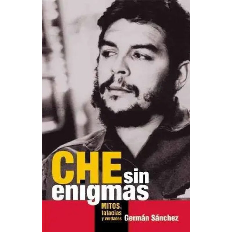 CHE SIN ENIGMAS MITOS FALACIAS VERDA