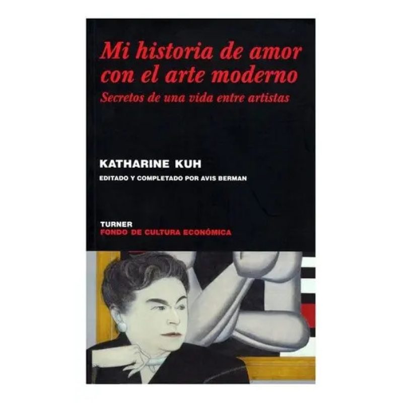 MI HISTORIA DE AMOR CON EL ARTE MODERNO SEC