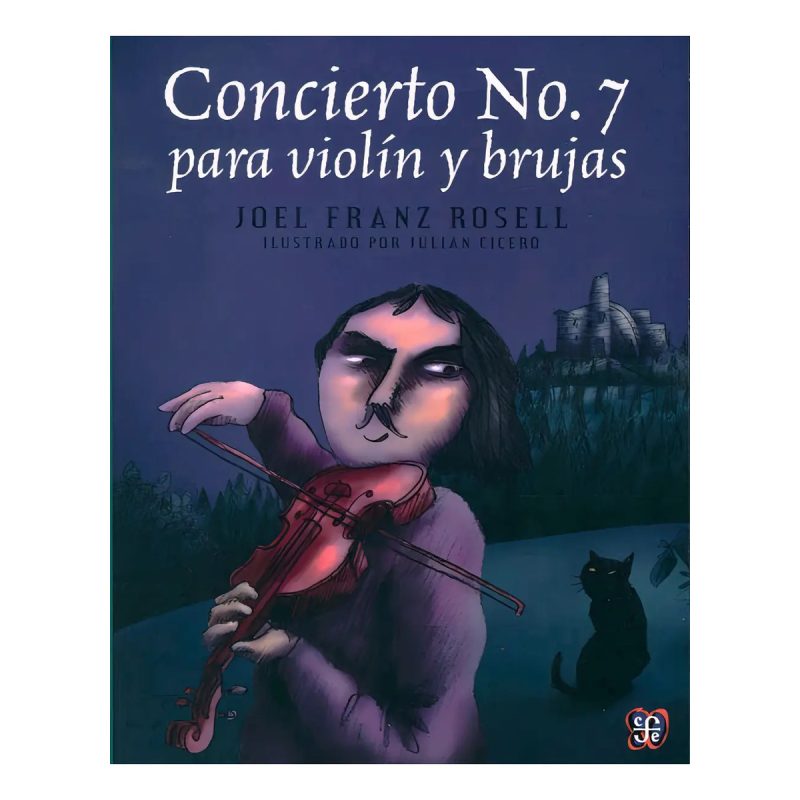 CONCIERTO N°7 PARA VIOLIN Y BRUJAS
