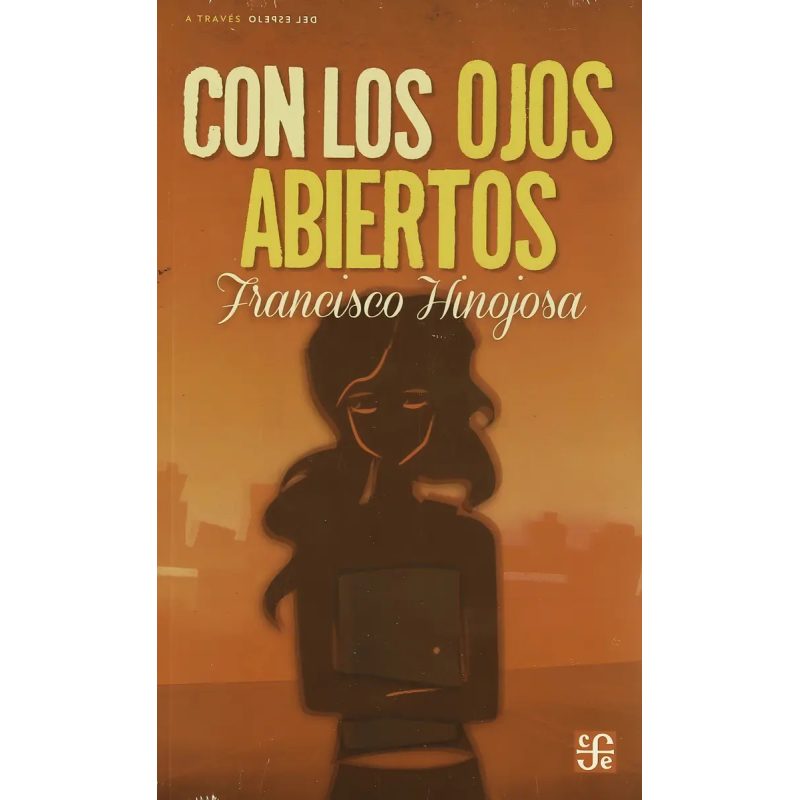 CON LOS OJOS ABIERTOS