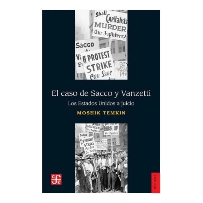 EL CASO DE SACCO Y VANZETTI