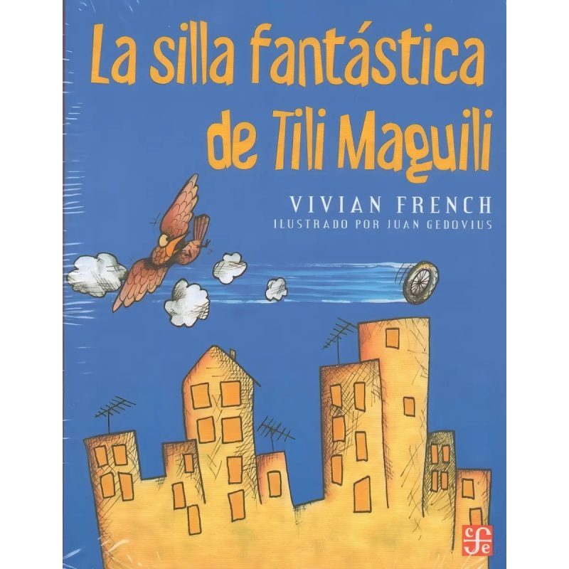 LA SILLA FANTASTICA DE TILI MAGUILI