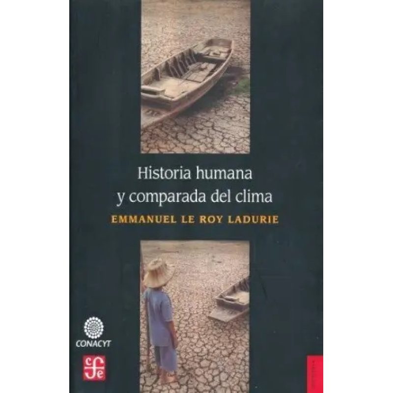 HISTORIA HUMANA Y COMPARADA DEL CLIMA