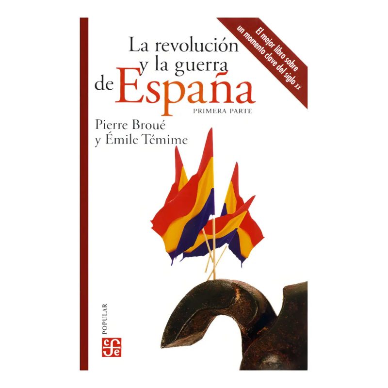 LA REVOLUCION Y LA GUERRA DE ESPAÑA I