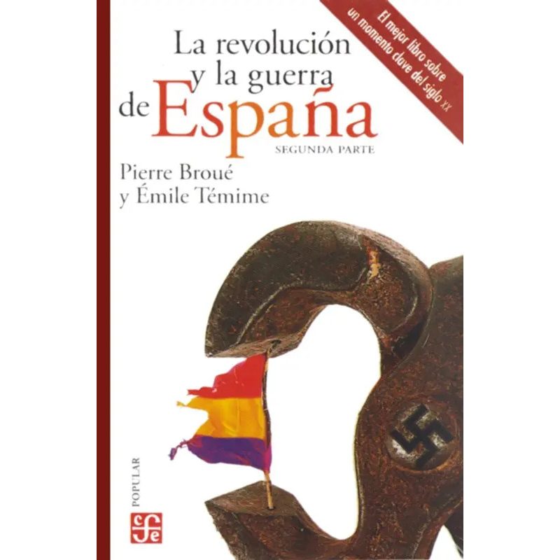 LA REVOLUCION Y LA GUERRA DE ESPAÑA II