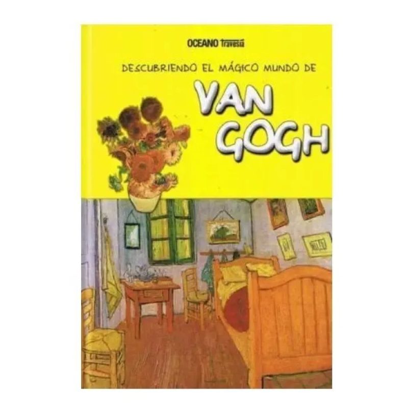 DESCUBRIENDO EL MAGICO MUNDO DE VAN GOGH