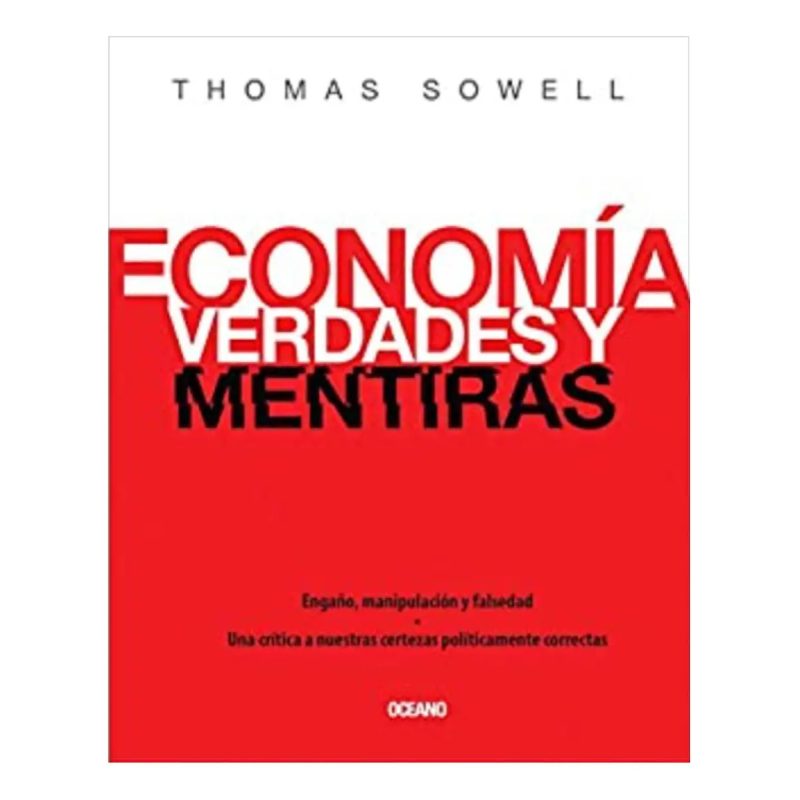 ECONOMIA VERDADES Y MENTIRAS