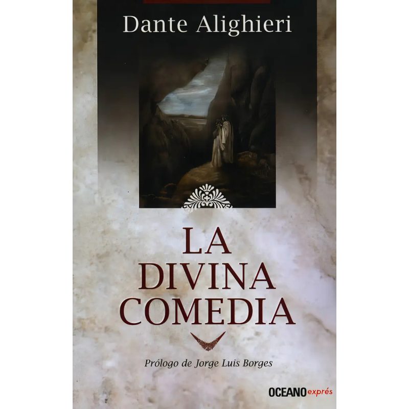LA DIVINA COMEDIA PROLOGO JORGE LUIS BORGES