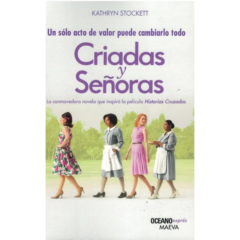 CRIADAS Y SEÑORAS OEX