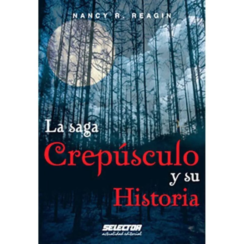 SAGA CREPUSCULO Y SU HISTORIA LA