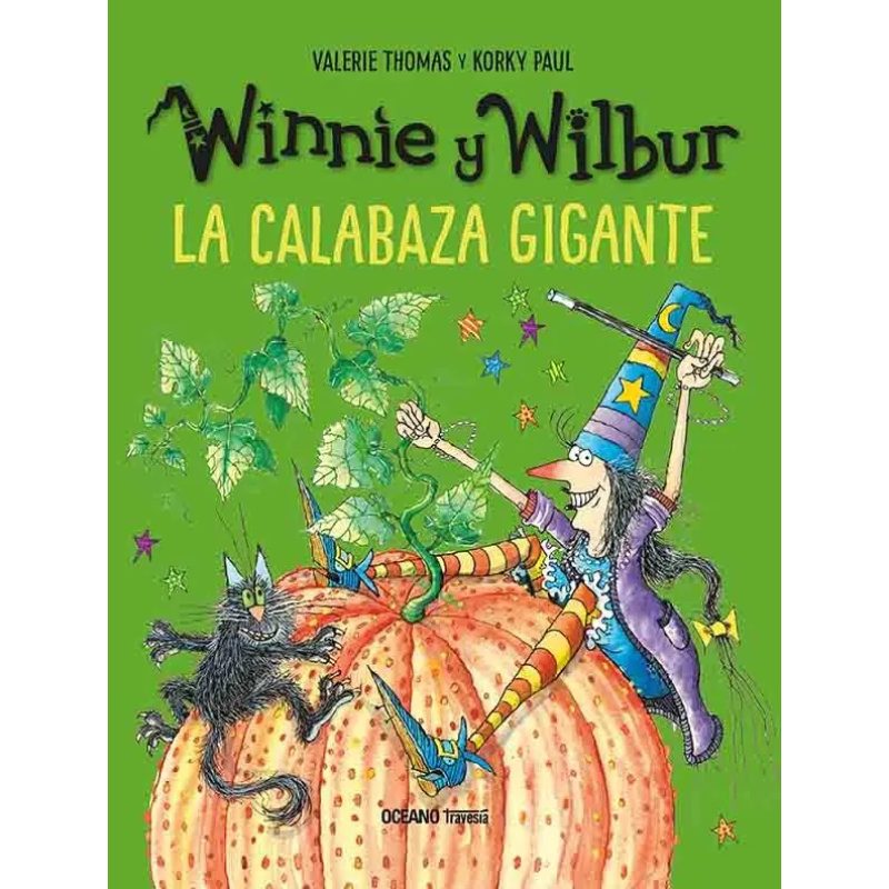 WINNIE Y WILBUR Y LA CALABAZA GIGANTE - TD