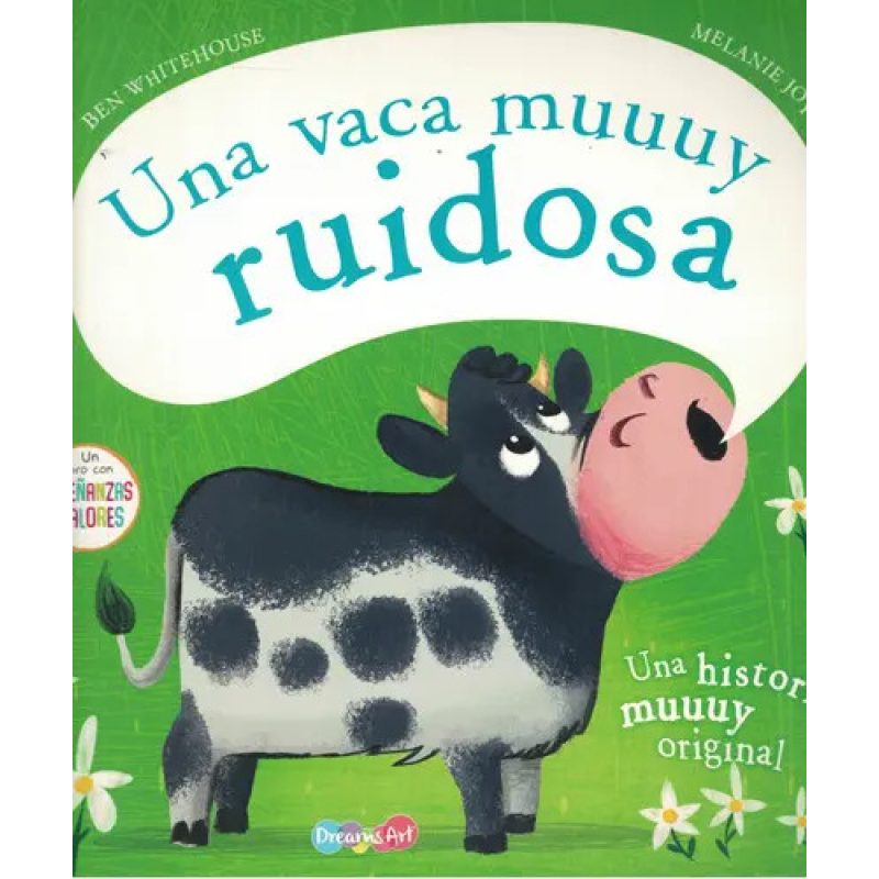 UNA VACA MUY RUIDOSA