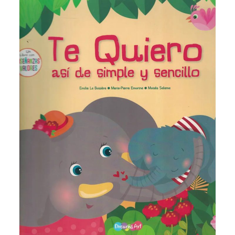 TE QUIERO ASI DE SIMPLE Y SENCILLO
