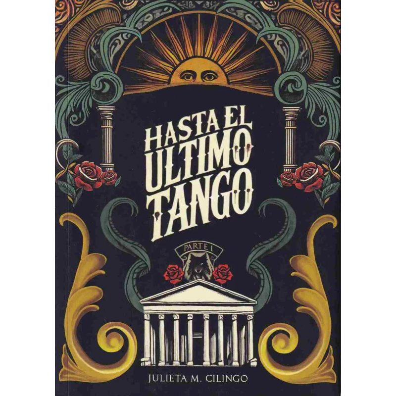 HASTA EL ULTIMO TANGO - PARTE 1