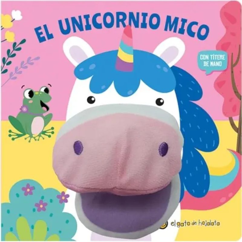 EL UNICORNIO MICO *CUENTOS CON TITERES*