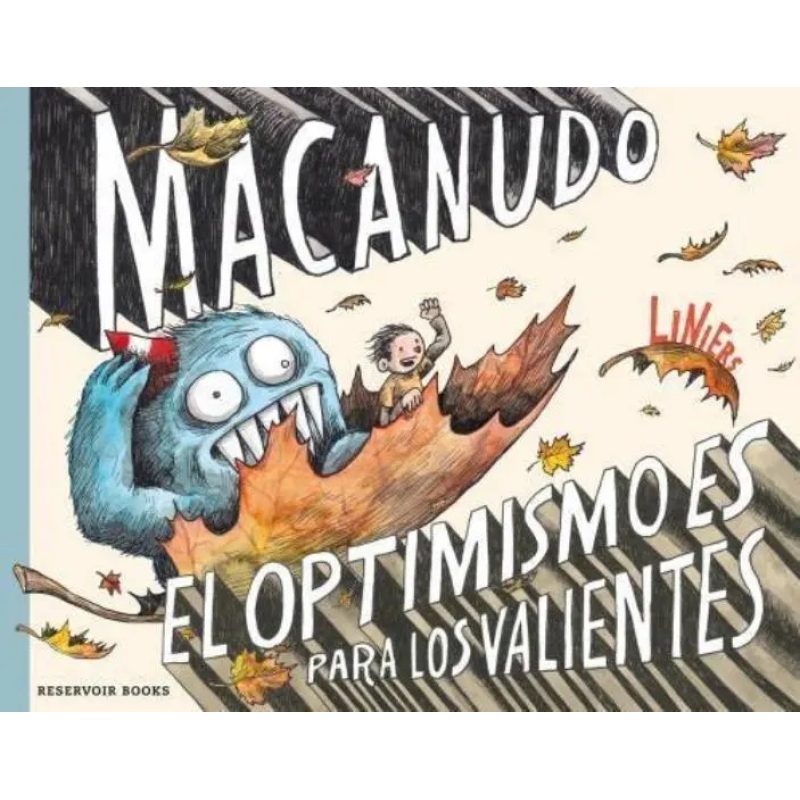 MACANUDO EL OPTIMISMO ES PARA LOS VALIENTES
