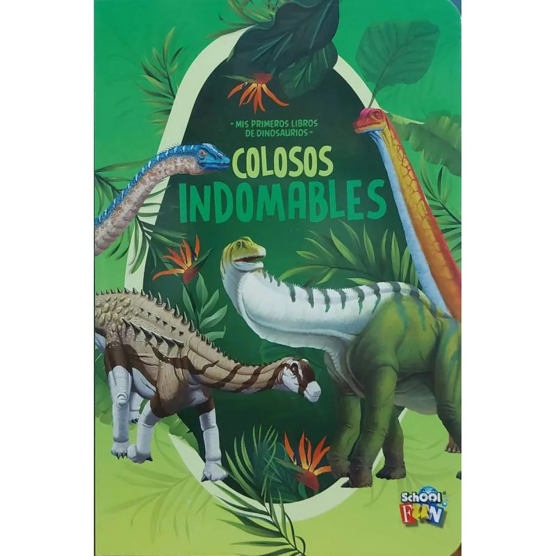 COLOSOS INDOMABLES