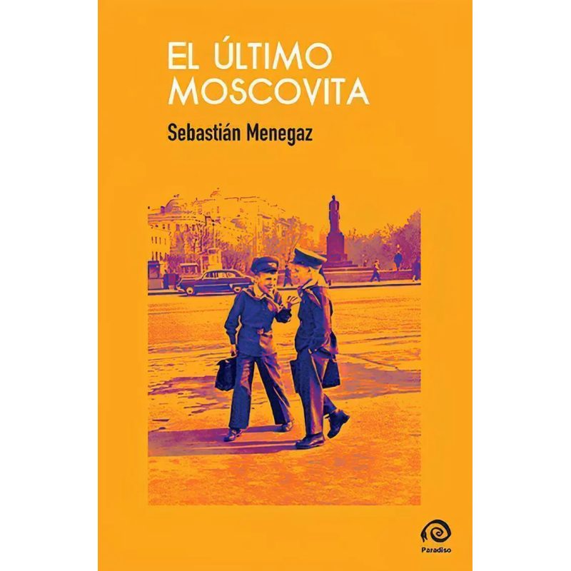 EL ULTIMO MOSCOVITA