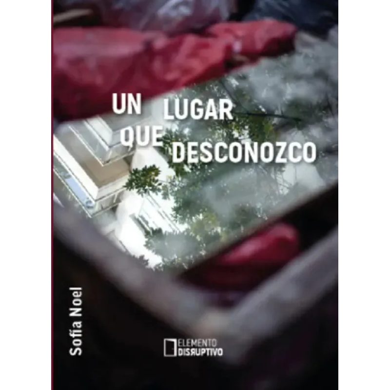 UN LUGAR QUE DESCONOZCO