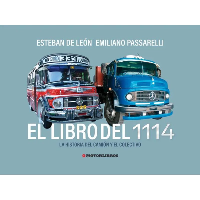 LIBRO DEL 1114 HISTD/CAMION Y COLEC