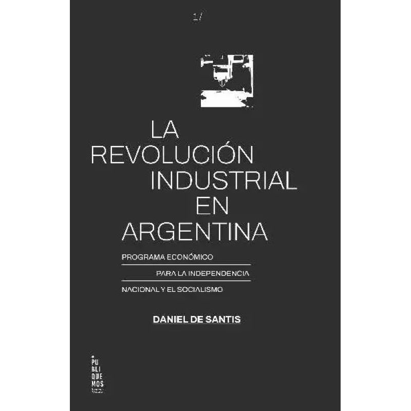 REVOLUCION INDUSTRIAL EN ARGENTINA
