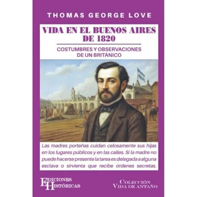 VIDA EN EL BUENOS AIRES DE 1820