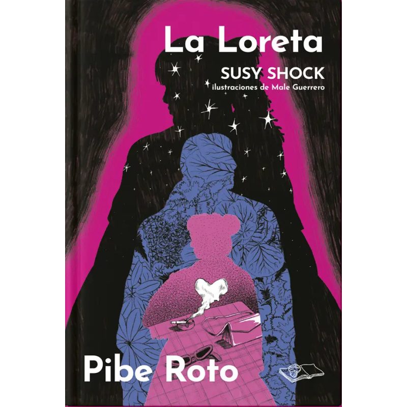 LA LORETA PIBE ROTO